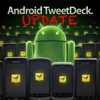 tweetdeck_for_androidUpdate