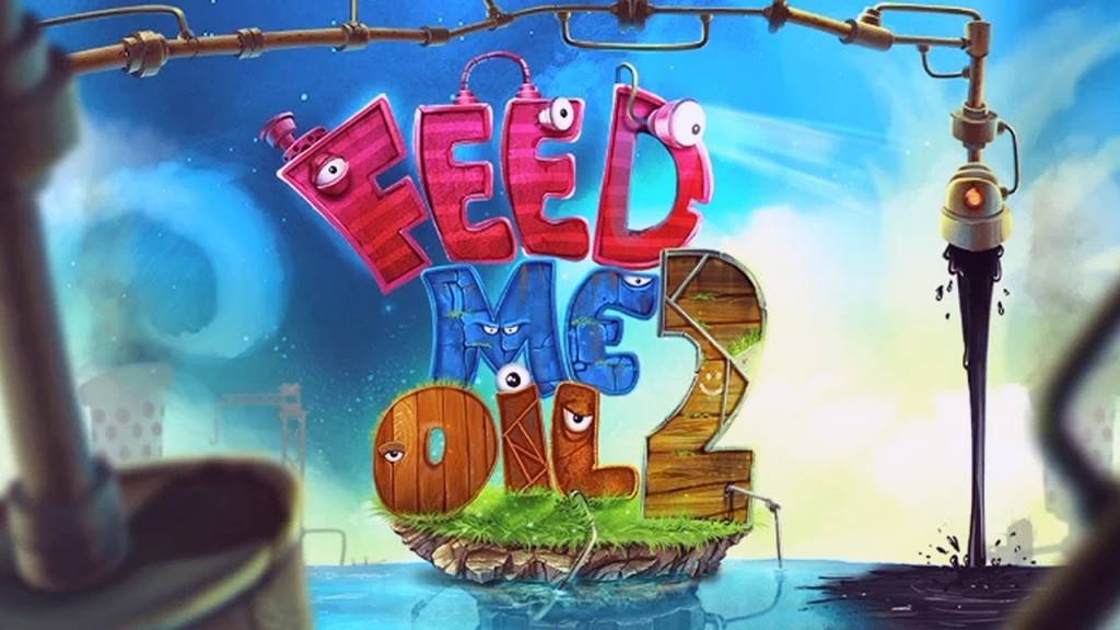 feed me oil the game