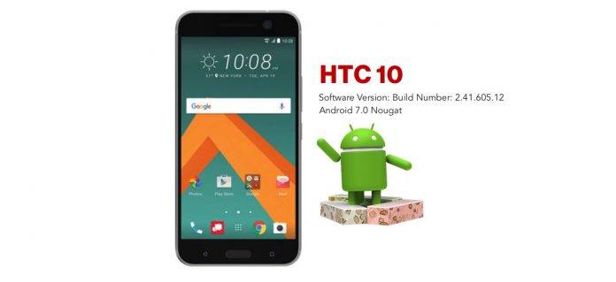 HTC 10 Android 7.0 Nougat