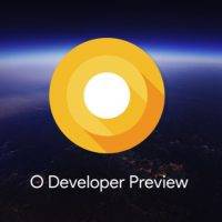 Android Google IO 2017 Android O Developer Preview