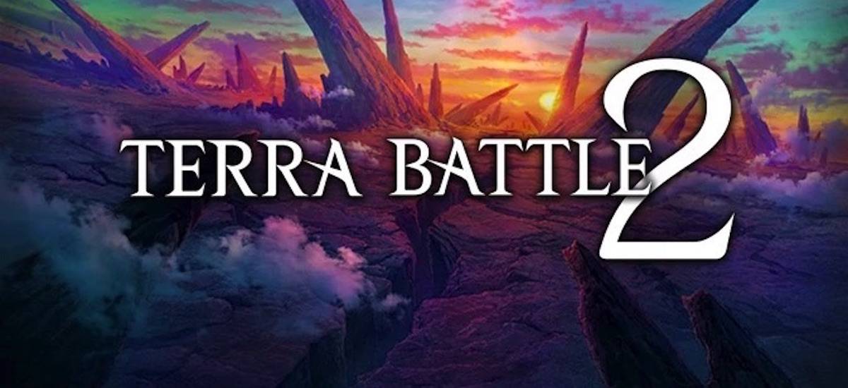 Терра 2 читать. Terra Battle. Terra Wars игра. Terra Battle 2. Терра батл.