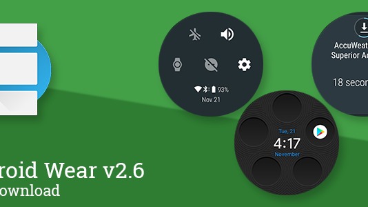 Android Wear 2.6 update should make life easier for your smartwatch Android Community