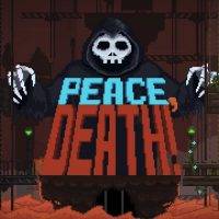 3 Peace, Death!