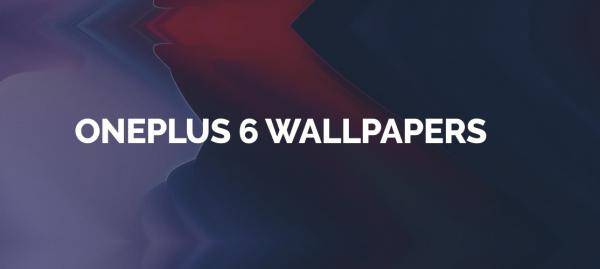 Oneplus 6 Wallpapers Download Them In 2k 4k Or Never Settle