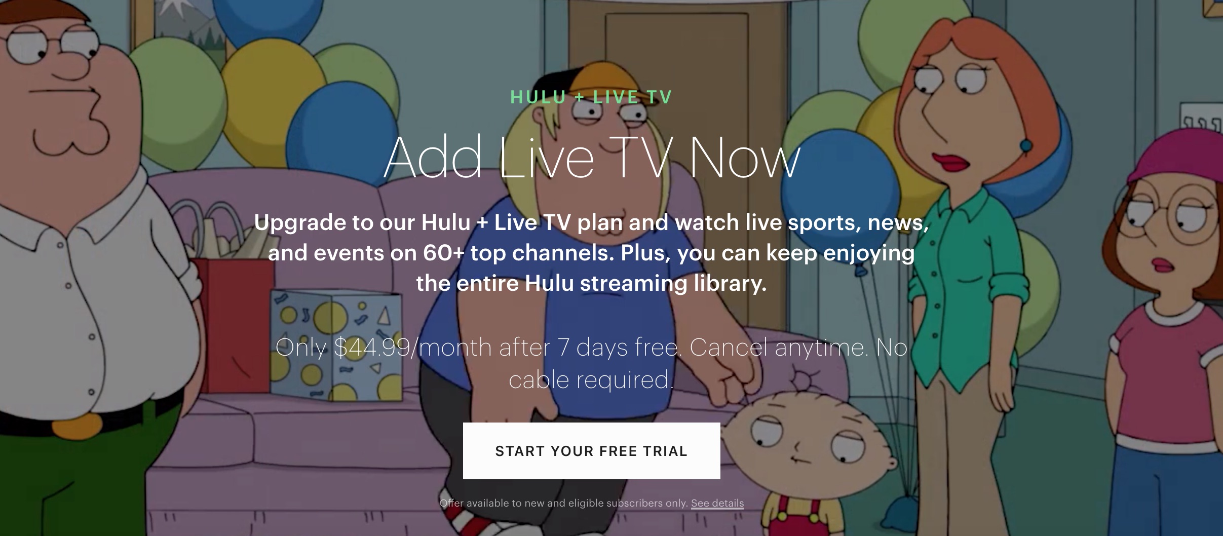 Hulu + Live TV is no longer offering free trial for new subscribers