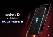 ASUS ROG PHONE II Android 10 OS Update