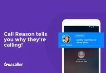 Truecaller adds Call Reason feature to let you know why someone’s calling